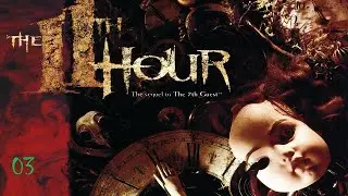 Прохождение The 11th Hour. Серия 03.