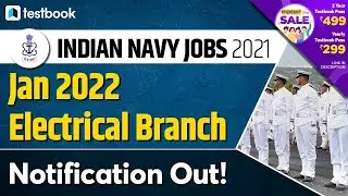 Indian Navy SSC Recruitment 2022 | Electrical Branch | Indian Navy SSC Vacancy, Salary, Eligibility