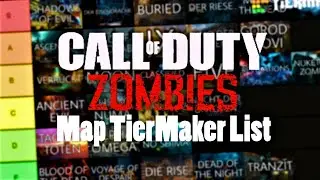 Call of Duty Zombies Maps - TierMaker List!