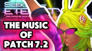 Every NEW Song in Patch 7.2 [Final Fantasy 14]