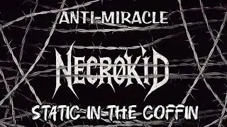 NecrØKid - STATIC IN THE CØFFIN