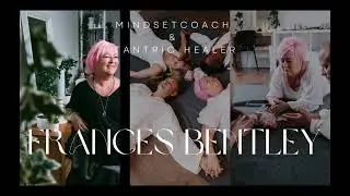 Frances Bentley, Midset Coach and Tantric Energy Healer