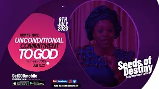 Dr Becky Paul-Enenche - SEEDS OF DESTINY - THURSDAY JULY 9, 2020