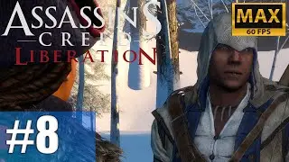 A Fool's Errand Connors Way #8 | Assassin's Creed 3 Liberation HD (No HUD) (Campaign)