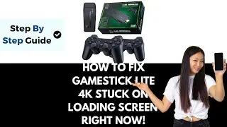 How To Fix Game Stick Lite 4k Stuck On Loading Screen