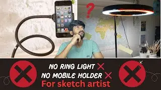 No Ring Light, No Tripod? No Problem! | DIY Sketch Video Setup