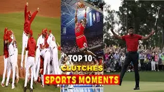 Most Clutch Sports Moments Of All Time