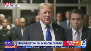 Trump calls trial 'rigged,' judge 'corrupt' after becoming first former President to be a convicted