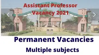 Assistant Professor Recruitment 2021|Multiple Vacancies| Permanent Job