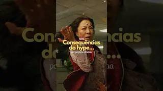 O HYPE ATRAPALHA UM FILME?
