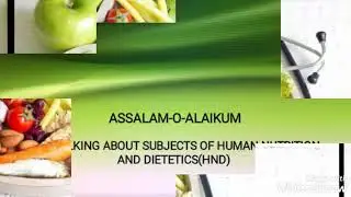 Subjects of Human Nutrition and Dietetics field (HND)