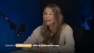Striking Gold | 3. Christina Baker - Baking Business Success