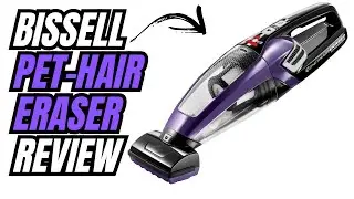 Лучший пылесос для шерсти домашних животных &mdash; обзор пылесоса Bissell Pet Hair Eraser