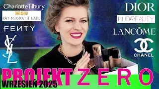 PROJEKT PAN / ZERO 9 WRZESIEŃ 2025  Chanel Dior Givenchy Charlotte Tilbury Fenty Mac Huda