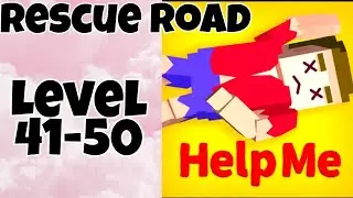 Rescue Road Level 41,42,43,44,45,46,47,48,49,50 Walkthrough