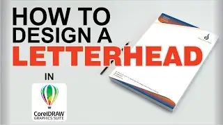 How to Design a Letterhead in CorelDRAW | CorelDRAW Tutorial | CorelDRAW Lessons | Letterhead Design