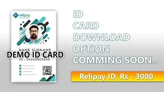 ID CARD (RNFI / RELIPAY) DOWNLOAD OPTION COMMING SOON.