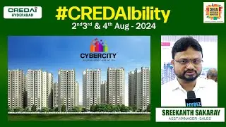 Cyber City - Builders & Developers | Credai Property Show 2024