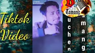 Dauchen Tamang Tiktok video