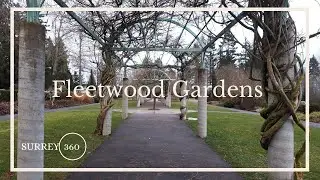 Surrey - Fleetwood Gardens - January 3, 2021 - Virtual walking tour #CityofSurrey #BC