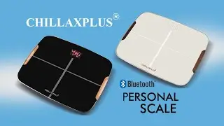 CHILLAXPLUS Weight Machine for Body Weight with Bluetooth