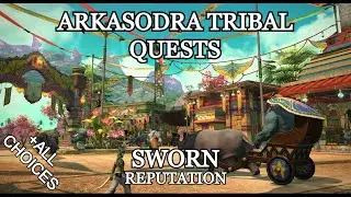 FFXIV - Arkasodara Tribal Quest (Sworn Reputation + all dialogue options)