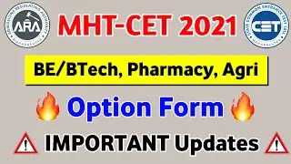 ✅MHT-CET 2021 Option Form Important Updates || Must Watch ||