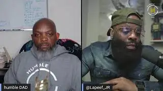 Lapeef Network and Humble Dad discuss fatherhood @LapeefNetwork