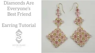 Diamonds Are Everyone's Best Friend - Earring Tutorial