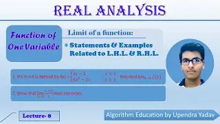 Function of one variable: Limit of a function - L 8 (Example Related to LHL & RHL) ||IIT-JAM, NET||