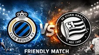 🔴 LIVE|Club Brugge vs Sturm Graz|⚽👌