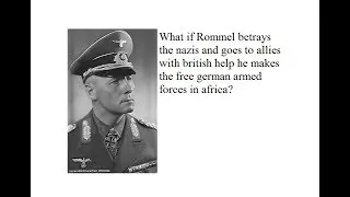 Rommel betrays Hitler
