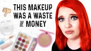 Makeup I Regret Buying & Wasting Money On 😖