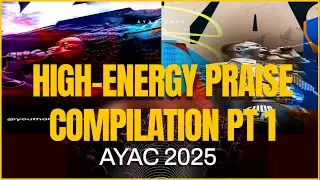 AYAC 2025 Praise Compilation (Part 1) | Levites