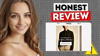 Thrd Store Review: Are You Being Scammed? (Unbiased Review)