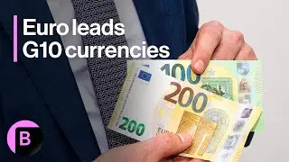 Euro Takes Lead in G10 Currencies | Markets in 3 Minutes