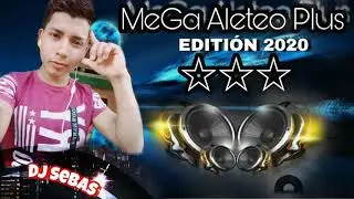 MeGa Aleteo Plus  ( Tribal - Guaracha - Zapateo - Fumaratto Ferroso ) DJ SeBas OriGinaL ProDuceR