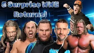 УГАДАЙТЕ, КТО ВЕРНУЛСЯ?!?! 5 НЕОЖИДАННЫХ ВОЗВРАЩЕНИЙ WWE.
