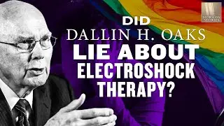 Dallin H. Oaks and Electroshock Therapy for Gays at BYU | Ep. 1505