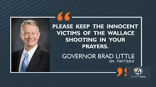 Idaho Gov. Brad Little makes statement following Wallace shooting