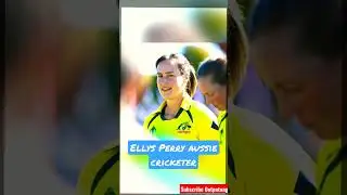 Ellys Perry Beautiful & talented Australian women cricketer।#viral #video #youtube #short #status