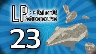 Calham64 LP Retrospective | Day #23 | Shelter (PC)