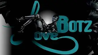 LoveBotz. Glider Sex Machine. SordiLand.