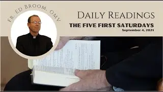 DAILY READINGS | FIVE FIRST SATURDAYS | SEPTEMBER 4, 2021