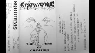 Sqiourms (Grc) The End of Creation (Demo, 1993) Heavy Metal Greece