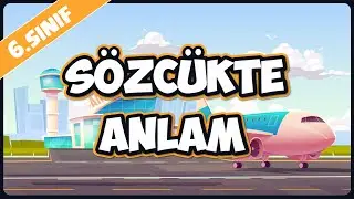 Sözcükte Anlam 📙  6. Sınıf Türkçe #2025