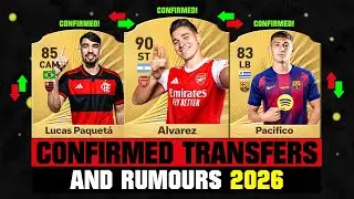 FIFA 26 | NEW CONFIRMED TRANSFERS & RUMOURS! 🚨🔥 ft. Alvarez, Paqueta, Pacifico... etc