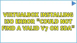 virtualbox installing iso Error 