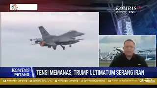 Pakar Strategi Baca Makna Ultimatum Trump Serang Iran