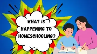 Что происходит с домашним обучением? Я его почти не узнаю.